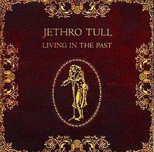 Jethro_Tull_-_Living_In_The_Past.jpg