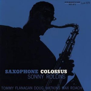 Sonny Rollins - Saxophone Collosus.jpg