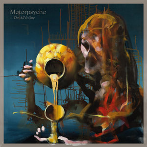 Motorpsycho-The-All-Is-One-696x696.jpg