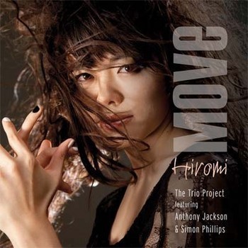 (2012) Hiromi - Move; The Trio Project Featuring Anthony Jackson & Simon Phillips.jpg