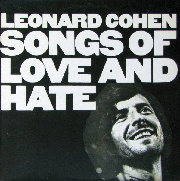 Album-Cover-Leonard-Cohen-_–-Songs-Of-Love-And-Hate.jpg