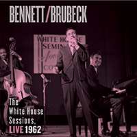 Bennet - Brubeck  White House sessions.jpg