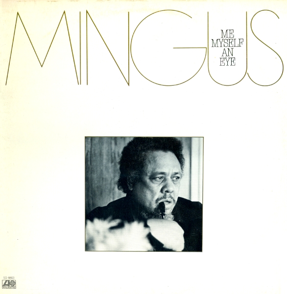 charles-mingus-me-myself-eye-1262194.jpeg