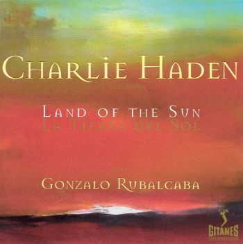 Charlie Haden-The Land Of The Sun.jpg