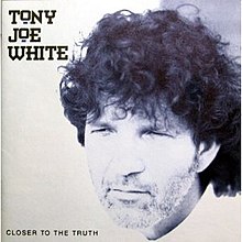 Closer_to_the_Truth_(Tony_Joe_White_album).jpeg