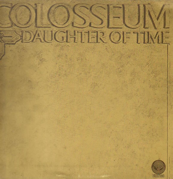 colosseum-daughteroftime(1stgermanswirl)(1).jpg