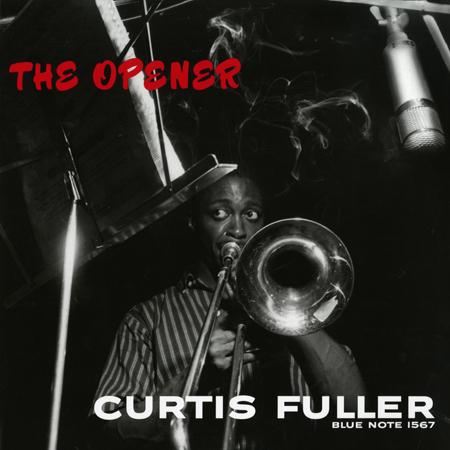 curtis fuller the opener.jpg