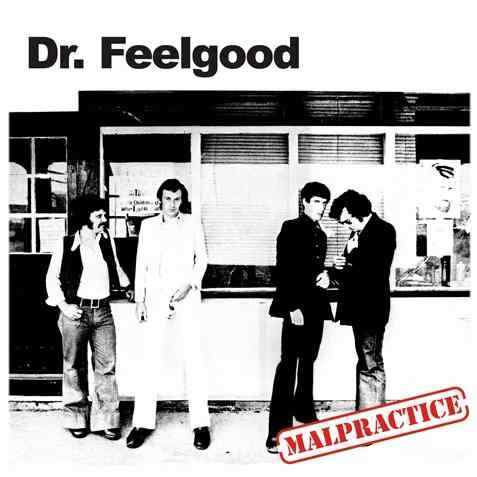 Dr. Feelgood - Malpractice. GRANDCD09. 1975(90).jpg