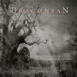 Draconian - Arcane Rain Fell.jpg