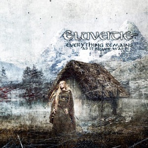Eluveitie - Everything Remains as It Never Was.jpg