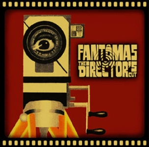 Fantomas-DirectorsCut.jpg
