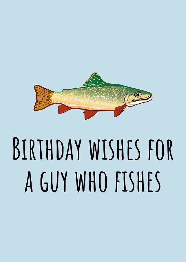fishing-birthday-card-cute-fishing-card-birthday-wishes-for-a-guy-who-fishes-joey-lott.jpg