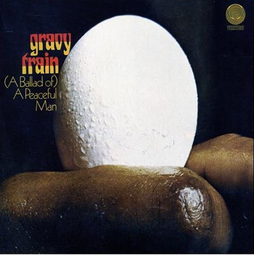Gravy Train - (A Ballad of) A Peaceful Man. Repertoire CD RR 4122-WP. 1971(91).JPG