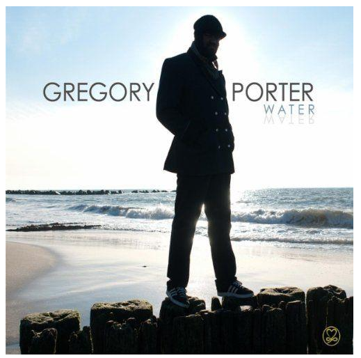 gregory porter - water.PNG