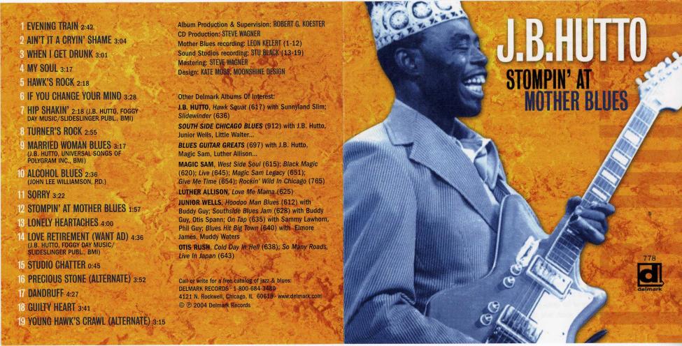 J. B. Hutto - Stompin' At Mother Blues - Front & Back.jpg