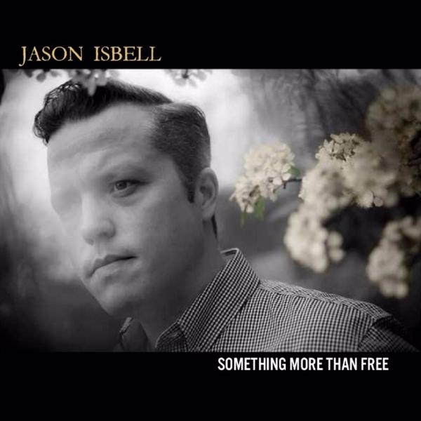 jason-isbell-something-more-than-free.jpg