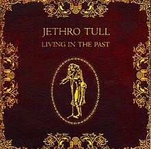 Jethro_Tull_-_Living_In_The_Past.jpg