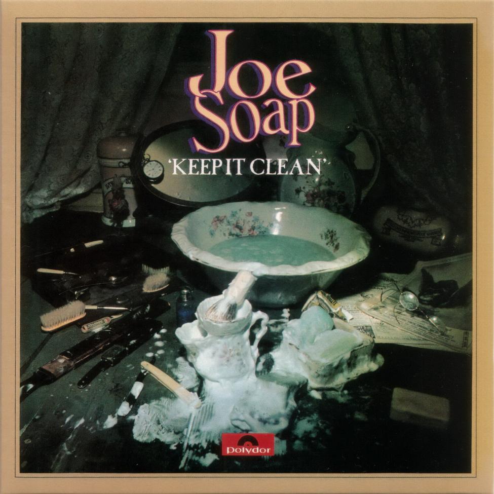 Joe Soap - Keep It Clean. Polydor 1973.jpg