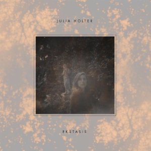 julia+holter+ekstasis_.jpg