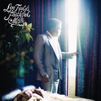 lee_fields_-_faithful_man.jpg