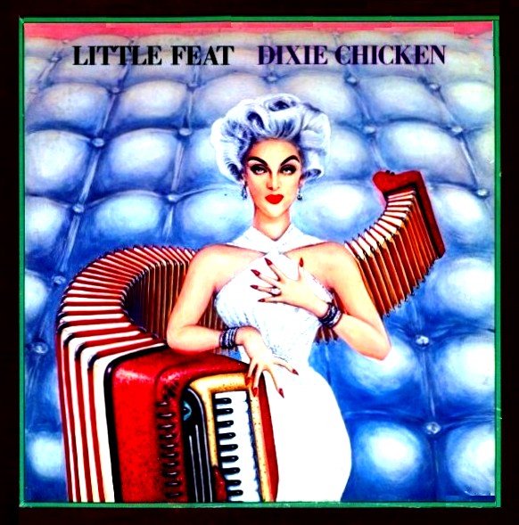 LittleFeat-DixieChicken-F#1.jpg