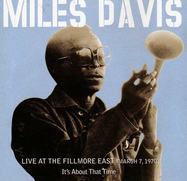 Miles live fillmore east 1970.jpg