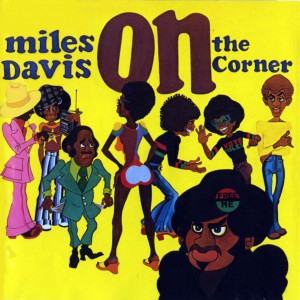 Miles_Davis-On_The_Corner-Frontal-300x300.jpg