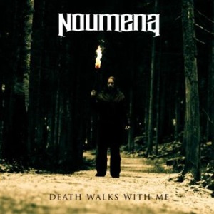 Noumena - Death Walks with Me.jpg
