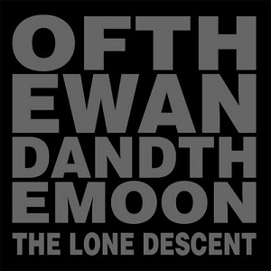 Of the Wand & the Moon - The Lone Descent.jpg
