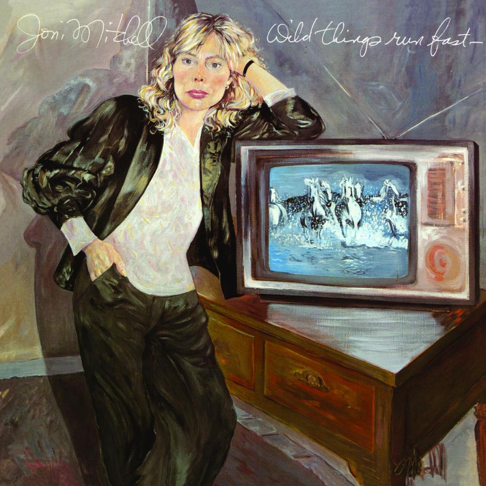 orglp0056-45  Joni Mitchell - Wild things run fast.jpg