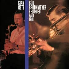 stan getz - bob brookmeyer.png