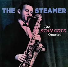 stan getz - steamer.png