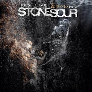 Stone_Sour_-_House_of_Gold_&_Bones_Part_2.jpg