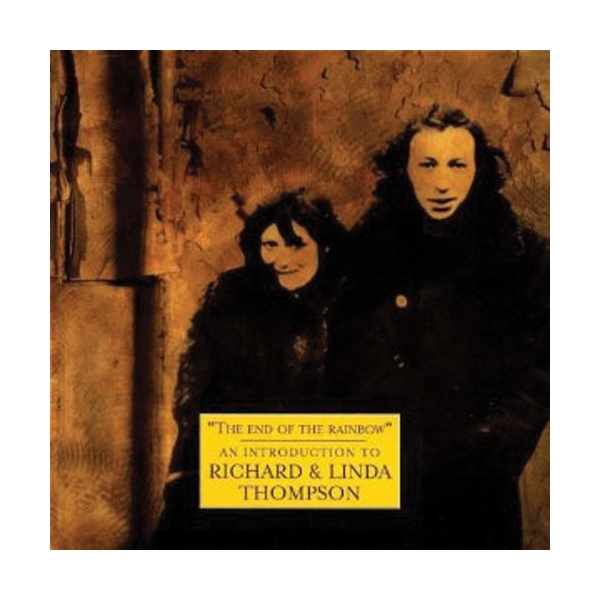 the-end-of-the-rainbow-an-introduction-to-richard-linda-thompson.jpg