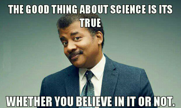 the-good-thing-about-science-is-its-true.jpg