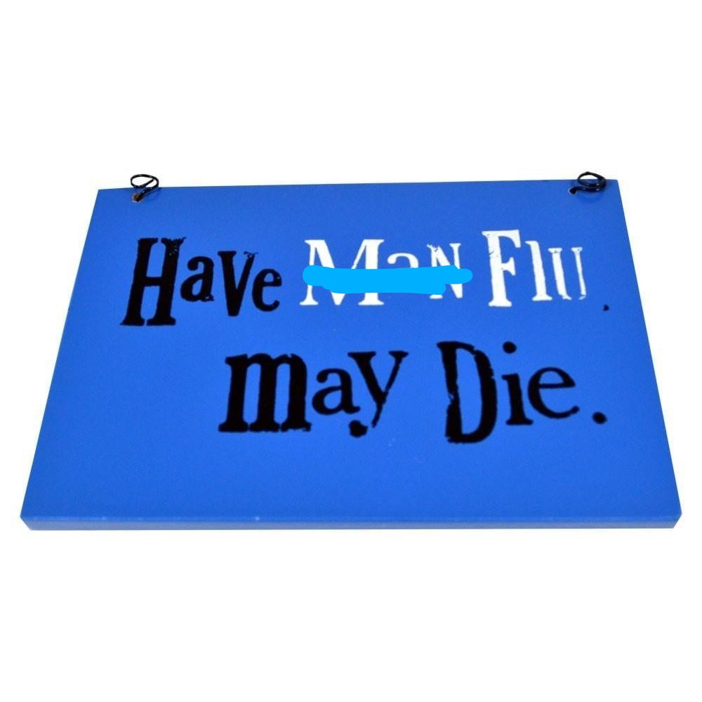 The_Bright_Side_Man_Flu_Sign_1024x1024~2.jpg