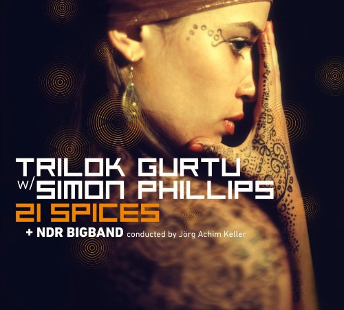 Trilok Gurtu & Simon Phillips - 21 Spices.jpg
