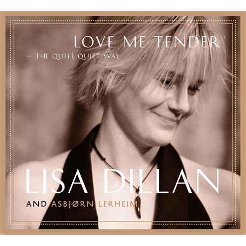 WEB_Image_Lisa_Dillan_Love_Me_Tender_The_Quite_Qui_fxlp377-537319208_plid_45611.jpeg