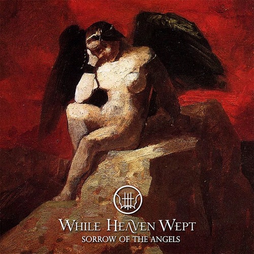 While Heaven Wept - Sorrow of the Angels.jpg