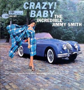 Jimmy Smith Crazy! Baby.jpg