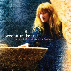 Loreena McKennnit_The Wind That Shakes the Barley.jpg