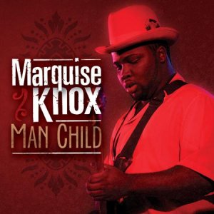 Marquise Knox - Man Child.jpg
