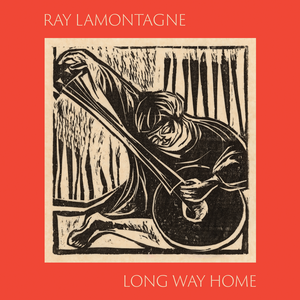 Ray_LaMontagne_-_Long_Way_Home.png