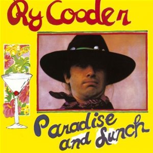 Ry_Cooder-Paradise_And_Lunch_3.jpg