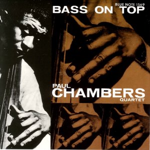 Paul Chambers Bass On Top.jpg