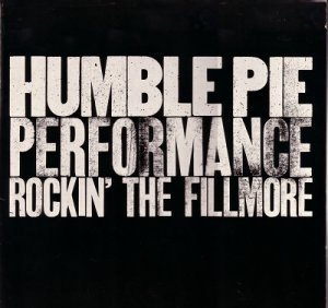 Humble_Pie_-_Rockin_The_Fillmore_Front.jpg