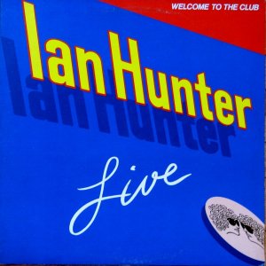 2299872-ian-hunter-welcome-to-the-club---live[1].jpg