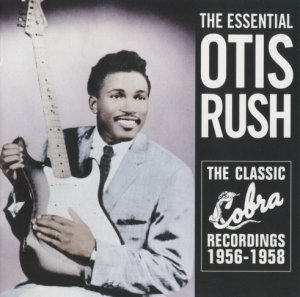 Otis Rush - The Classic Cobra Recordings.jpg