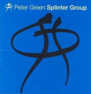 (1997)_Peter Green - Splinter Group.jpg