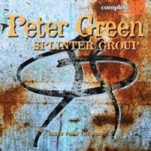 (1997_2010)_Peter Green - Splinter Group.jpg